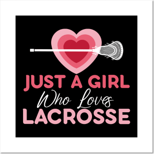 Just A Girl Who Love Lacrosse Posters and Art